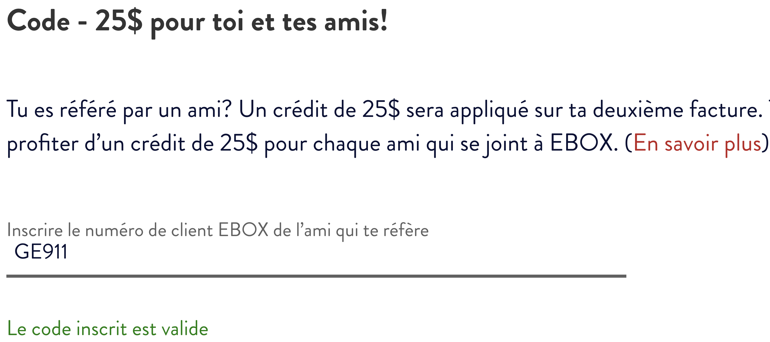 Champ d'inscription EBOX affichant le code de parrainage client GE911 validé par le système